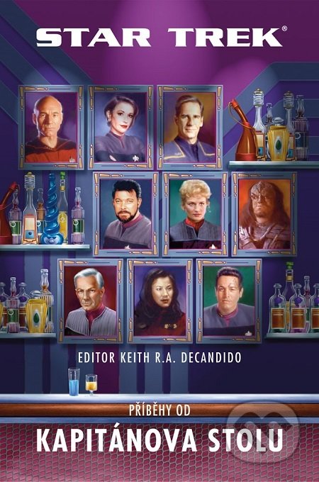 Kniha: Star Trek: Príběhy od Kapitánova stolu (Keith R.A. DeCandido). Brokilon, 2018 Kniha: Star Trek: Príběhy od Kapitánova stolu (Keith R.A. DeCandido). Brokilon, 2018