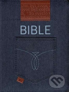 Kniha: Bible (Česká biblická společnost). Česká biblická společnost, 2016 Kniha: Bible (Česká biblická společnost). Česká biblická společnost, 2016