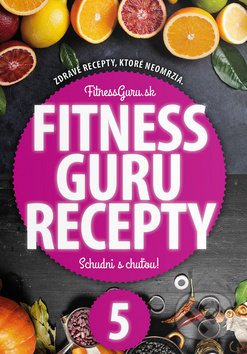 Kniha: Fitness Guru Recepty 5 (Dominika Strašiftáková a Miroslav Kelij). Fitness Guru, 2018 Kniha: Fitness Guru Recepty 5 (Dominika Strašiftáková a Miroslav Kelij). Fitness Guru, 2018