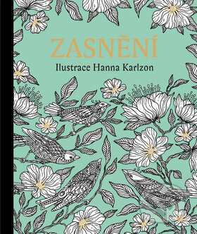 Kniha: Zasnění (Hanna Karlzon). Šikulka, 2016 Kniha: Zasnění (Hanna Karlzon). Šikulka, 2016