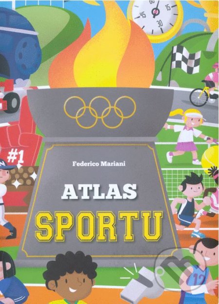 Kniha: Atlas sportu (Federico Mariani). Edice knihy Omega, 2018 Kniha: Atlas sportu (Federico Mariani). Edice knihy Omega, 2018