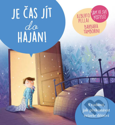 Kniha: Je čas jít do hajan! (Alberto Pellai a Barbara Tamborini). Edice knihy Omega, 2018 Kniha: Je čas jít do hajan! (Alberto Pellai a Barbara Tamborini). Edice knihy Omega, 2018