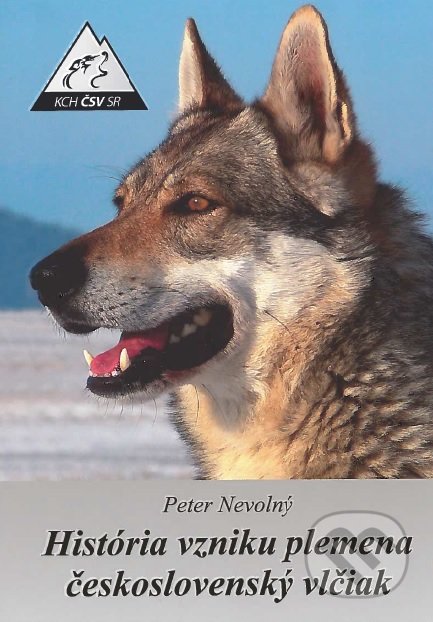 Kniha: História vzniku plemena československý vlčiak (Peter Nevolný). Klub chovateľov československých vlčiakov SR, 2018 Kniha: História vzniku plemena československý vlčiak (Peter Nevolný). Klub chovateľov československých vlčiakov SR, 2018