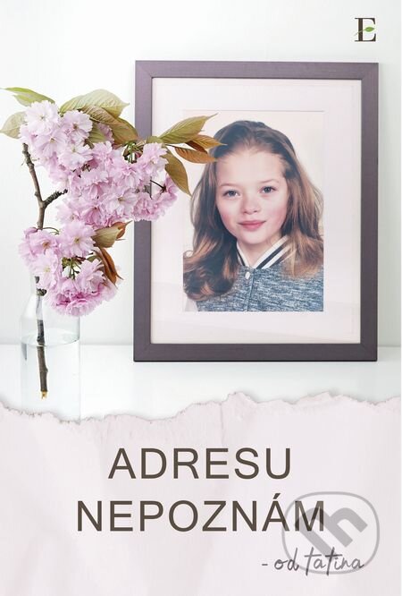 E-kniha: Adresu nepoznám (Tatino). Elist E-kniha: Adresu nepoznám (Tatino). Elist
