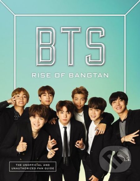 Kniha: BTS (Cara J. Stevens). HarperCollins, 2018 Kniha: BTS (Cara J. Stevens). HarperCollins, 2018