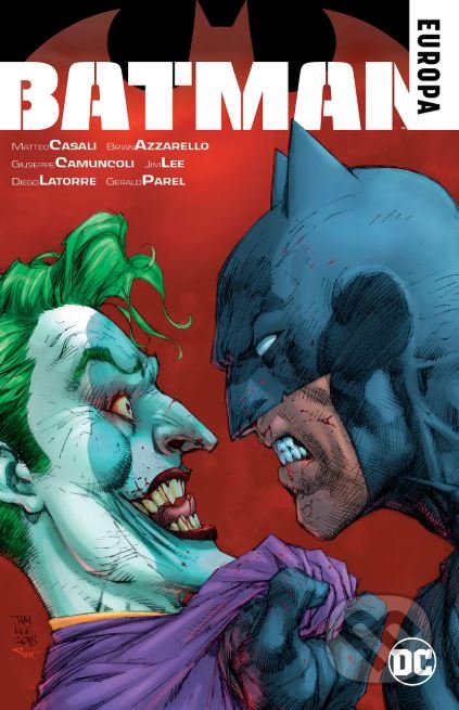 Kniha: Batman: Europa (Brian Azzarello). DC Comics, 2018 Kniha: Batman: Europa (Brian Azzarello). DC Comics, 2018