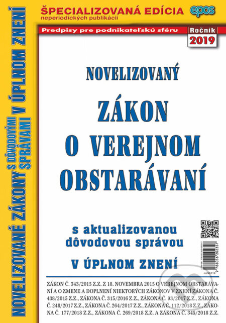 Kniha: Novelizovaný Zákon o verejnom obstarávaní (Epos). Epos, 2019 Kniha: Novelizovaný Zákon o verejnom obstarávaní (Epos). Epos, 2019