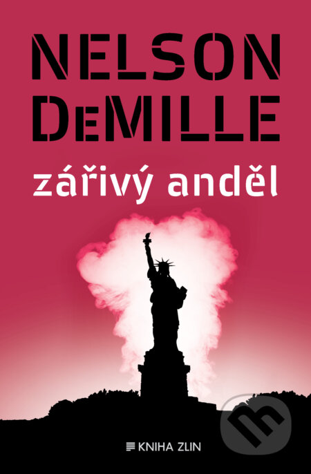 E-kniha: Zářivý anděl (Nelson DeMille). Kniha Zlín, 2016 E-kniha: Zářivý anděl (Nelson DeMille). Kniha Zlín, 2016