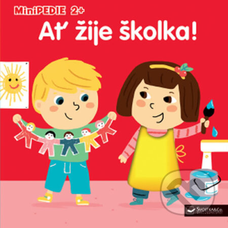 Kniha: Ať žije školka! (Pierre Caillou). Svojtka&Co., 2018 Kniha: Ať žije školka! (Pierre Caillou). Svojtka&Co., 2018