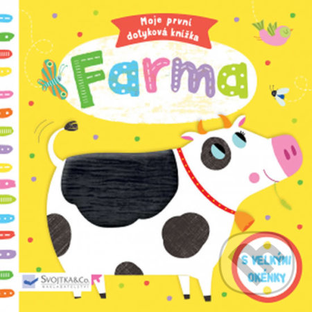 Kniha: Moje první dotyková knížka: Farma (Marie-Noelle Horvath). Svojtka&Co., 2018 Kniha: Moje první dotyková knížka: Farma (Marie-Noelle Horvath). Svojtka&Co., 2018