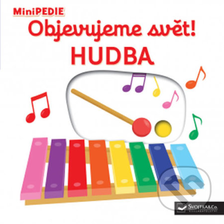 Kniha: Hudba (Nathalie Choux). Svojtka&Co., 2018 Kniha: Hudba (Nathalie Choux). Svojtka&Co., 2018
