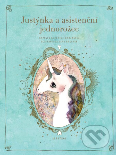 E-kniha: Justýnka a asistenční jednorožec (Kateřina Maďarková). Albatros SK, 2018 E-kniha: Justýnka a asistenční jednorožec (Kateřina Maďarková). Albatros SK, 2018