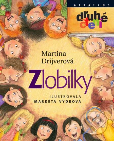 E-kniha: Zlobilky (Martina Drijverová). Albatros SK, 2018 E-kniha: Zlobilky (Martina Drijverová). Albatros SK, 2018