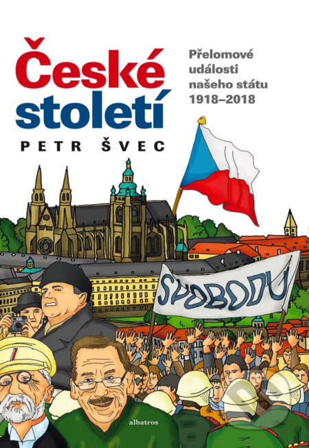 E-kniha: České století (Petr Švec). Albatros SK, 2018 E-kniha: České století (Petr Švec). Albatros SK, 2018