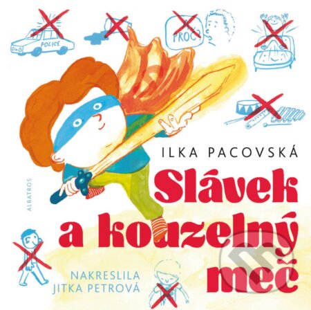 E-kniha: Slávek a kouzelný meč (Ilka Pacovská). Albatros SK, 2017 E-kniha: Slávek a kouzelný meč (Ilka Pacovská). Albatros SK, 2017