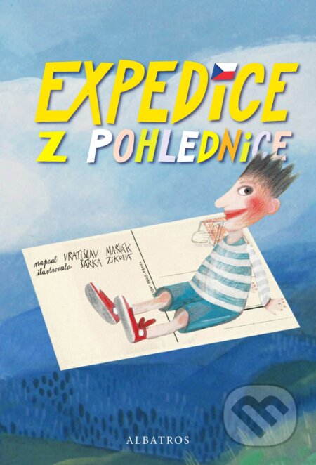 E-kniha: Expedice z pohlednice (Vratislav Maňák). Albatros SK, 2016 E-kniha: Expedice z pohlednice (Vratislav Maňák). Albatros SK, 2016