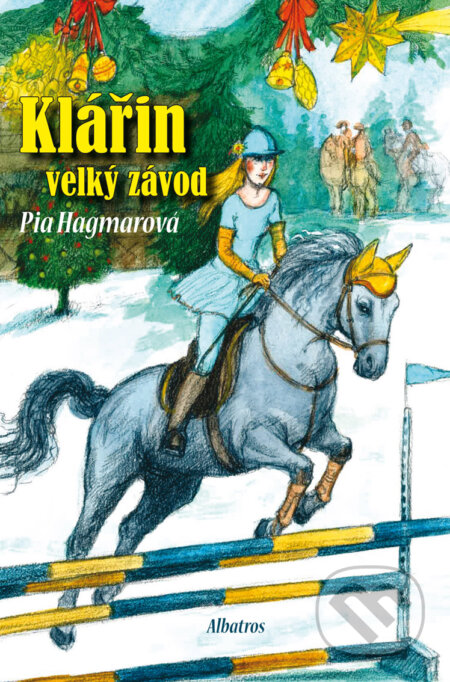 E-kniha: Klářin velký závod (Pia Hagmar). Albatros SK, 2017 E-kniha: Klářin velký závod (Pia Hagmar). Albatros SK, 2017