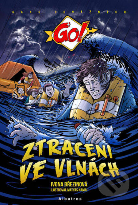 E-kniha: Ztraceni ve vlnách (Ivona Březinová). Albatros SK, 2017 E-kniha: Ztraceni ve vlnách (Ivona Březinová). Albatros SK, 2017