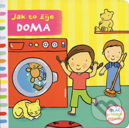 Kniha: Jak to žije doma (Christiane Engel). Svojtka&Co., 2018 Kniha: Jak to žije doma (Christiane Engel). Svojtka&Co., 2018