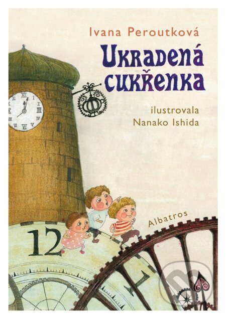 E-kniha: Ukradená cukřenka (Ivana Peroutková). Albatros SK, 2016 E-kniha: Ukradená cukřenka (Ivana Peroutková). Albatros SK, 2016