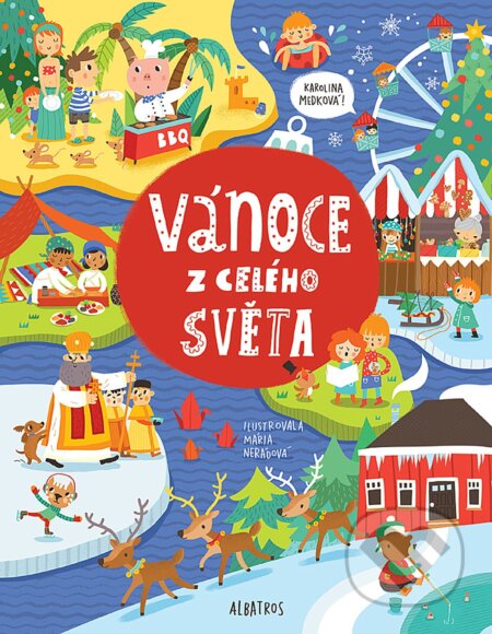 E-kniha: Vánoce z celého světa (Albatros SK). Albatros SK, 2015 E-kniha: Vánoce z celého světa (Albatros SK). Albatros SK, 2015