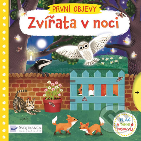 Kniha: Zvířata v noci (Jenny Wren). Svojtka&Co., 2017 Kniha: Zvířata v noci (Jenny Wren). Svojtka&Co., 2017