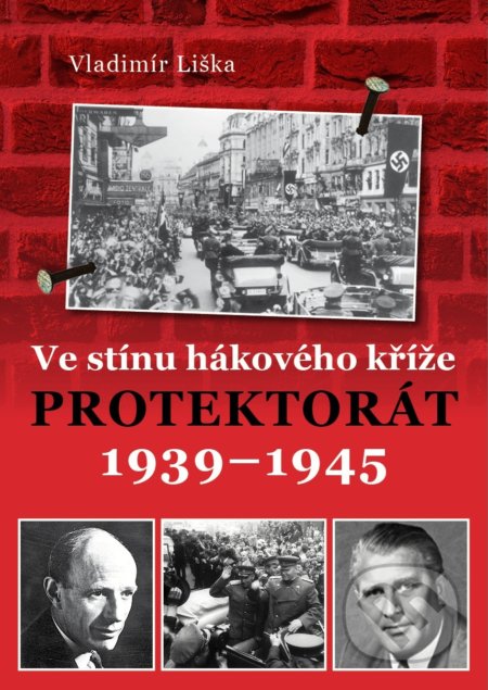 Kniha: Ve stínu hákového kříže (Vladimír Liška). XYZ, 2019 Kniha: Ve stínu hákového kříže (Vladimír Liška). XYZ, 2019