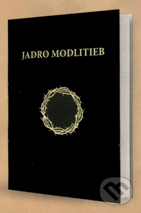 Kniha: Jadro modlitieb (Tranoscius). Tranoscius, 2019 Kniha: Jadro modlitieb (Tranoscius). Tranoscius, 2019
