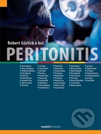 Kniha: Peritonitis (Robert Gürlich). Maxdorf, 2018 Kniha: Peritonitis (Robert Gürlich). Maxdorf, 2018