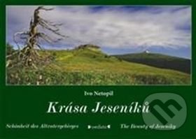 Kniha: Krása Jeseníků (Ivo Netopil). Veduta, 2015 Kniha: Krása Jeseníků (Ivo Netopil). Veduta, 2015