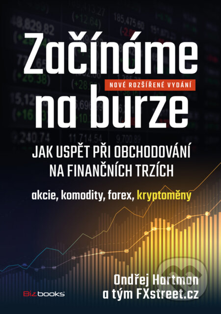 E-kniha: Začínáme na burze - rozšířené vydání (Ondřej Hartman). BIZBOOKS, 2018 E-kniha: Začínáme na burze - rozšířené vydání (Ondřej Hartman). BIZBOOKS, 2018
