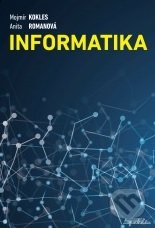 Kniha: Informatika (Anita Romanová a Mojmír Kokles). Sprint dva, 2019 Kniha: Informatika (Anita Romanová a Mojmír Kokles). Sprint dva, 2019