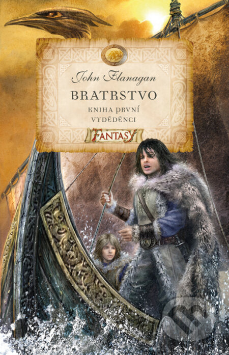 E-kniha: Bratrstvo - Vyděděnci (John Flanagan). Egmont ČR, 2012 E-kniha: Bratrstvo - Vyděděnci (John Flanagan). Egmont ČR, 2012