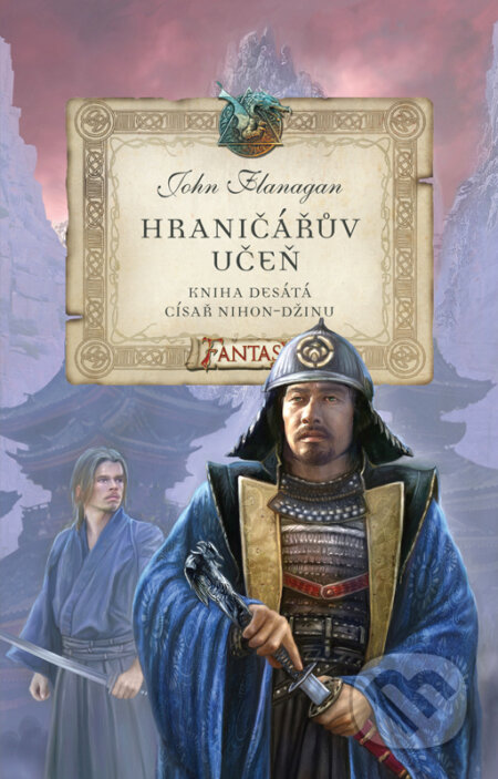 E-kniha: Hraničářův učeň - Císař Nihon-Džinu (John Flanagan). Egmont ČR, 2011 E-kniha: Hraničářův učeň - Císař Nihon-Džinu (John Flanagan). Egmont ČR, 2011