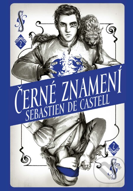 E-kniha: Divotvůrce 2: Černé znamení (Sebastien de Castell). Egmont ČR, 2018 E-kniha: Divotvůrce 2: Černé znamení (Sebastien de Castell). Egmont ČR, 2018