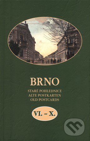Kniha: Brno - Staré pohlednice (Vladimír Filip). Josef Filip 1938 Kniha: Brno - Staré pohlednice (Vladimír Filip). Josef Filip 1938