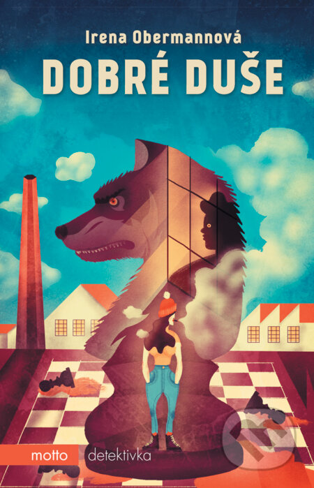 E-kniha: Dobré duše (Irena Obermannová). Motto, 2017 E-kniha: Dobré duše (Irena Obermannová). Motto, 2017