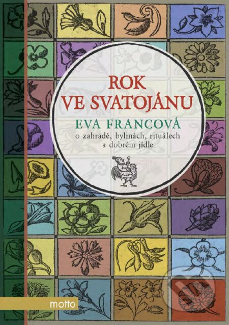 E-kniha: Rok ve Svatojánu (Eva Francová). Motto, 2017 E-kniha: Rok ve Svatojánu (Eva Francová). Motto, 2017