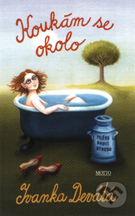 E-kniha: Koukám se okolo (Ivanka Devátá). Motto, 2015 E-kniha: Koukám se okolo (Ivanka Devátá). Motto, 2015