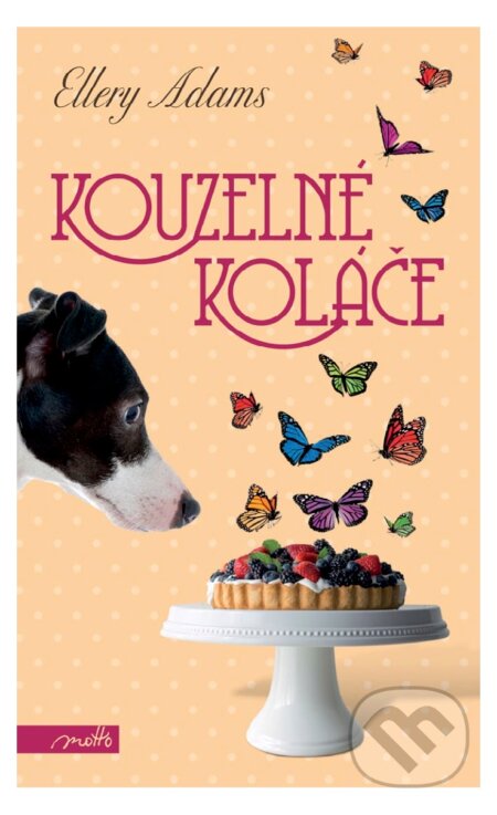 E-kniha: Kouzelné koláče (Ellery Adams). Motto, 2017 E-kniha: Kouzelné koláče (Ellery Adams). Motto, 2017