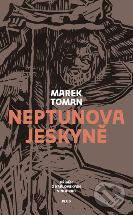 E-kniha: Neptunova jeskyně (Marek Toman). Plus, 2018 E-kniha: Neptunova jeskyně (Marek Toman). Plus, 2018