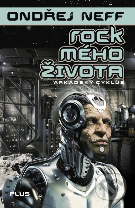 E-kniha: Rock mého života (Ondřej Neff). Plus, 2018 E-kniha: Rock mého života (Ondřej Neff). Plus, 2018