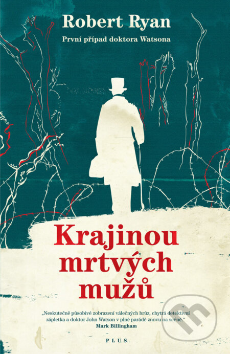 E-kniha: Krajinou mrtvých mužů (Robert Ryan). Plus, 2018 E-kniha: Krajinou mrtvých mužů (Robert Ryan). Plus, 2018