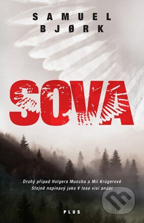 E-kniha: Sova (Samuel Bjork). Plus, 2016 E-kniha: Sova (Samuel Bjork). Plus, 2016
