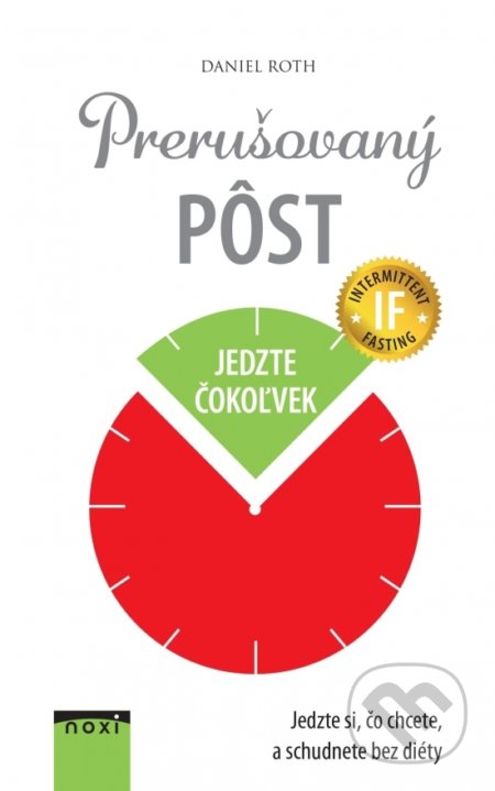 Kniha: Prerušovaný pôst (Daniel Roth). NOXI, 2019 Kniha: Prerušovaný pôst (Daniel Roth). NOXI, 2019