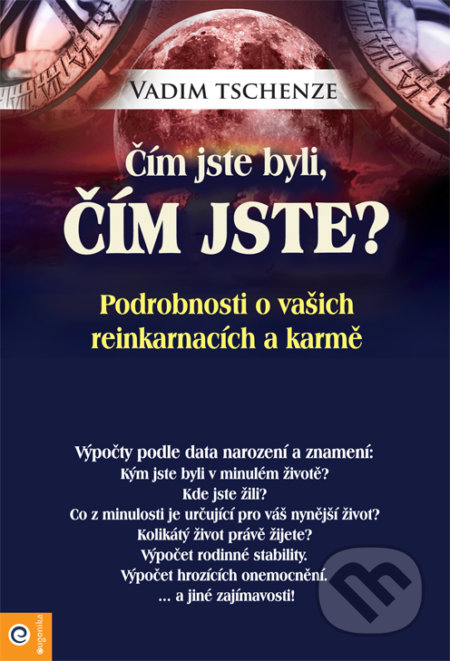 Kniha: Čím jste byli, čím jste? (Vadim Tschenze). Eugenika, 2019 Kniha: Čím jste byli, čím jste? (Vadim Tschenze). Eugenika, 2019