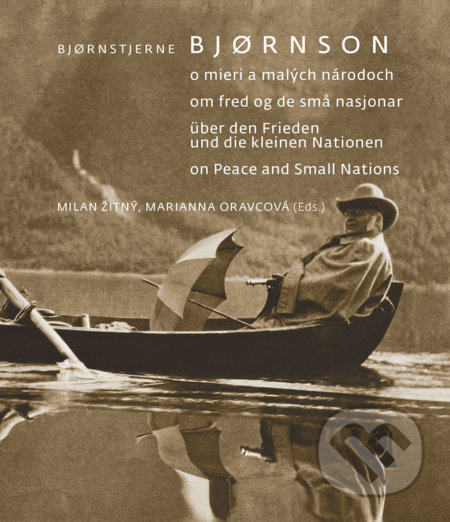 Kniha: Bjørnstjerne Bjørnson (Milan Žitný). VEDA, 2018 Kniha: Bjørnstjerne Bjørnson (Milan Žitný). VEDA, 2018