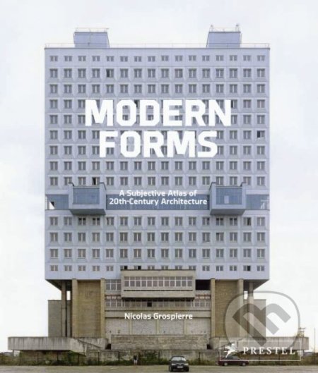 Kniha: Modern Forms (Nicolas Grospierre). Prestel, 2018 Kniha: Modern Forms (Nicolas Grospierre). Prestel, 2018