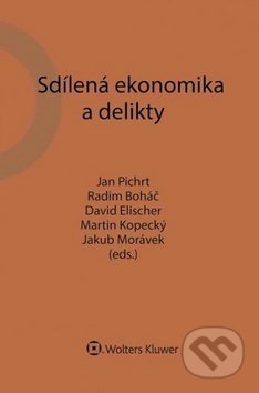 Kniha: Sdílená ekonomika a delikty (David Elischer, Jakub Morávek, Jan Pichrt, Martin Kopecký a Radim Boháč). Wolters Kluwer ČR, 2019 Kniha: Sdílená ekonomika a delikty (David Elischer, Jakub Morávek, Jan Pichrt, Martin Kopecký a Radim Boháč). Wolters Kluwer ČR, 2019