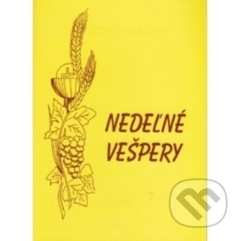 Kniha: Nedeľné vešpery (Autorský kolektív). Vydavateľstvo Michala Vaška, 2018 Kniha: Nedeľné vešpery (Autorský kolektív). Vydavateľstvo Michala Vaška, 2018